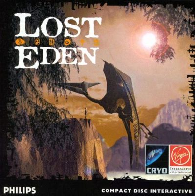 Lost Eden! An Enchanting 90s Adventure That Still Captivates